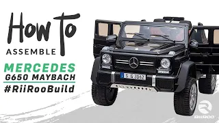 Mercedes Benz G650 Maybach Ride On Car Assembly Instructions