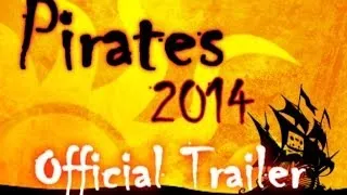 Pirates 2014 Official Trailer (HD)