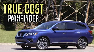 The REAL Price of a Nissan Pathfinder