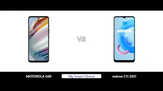 A Detailed Comparison of MOTOROLA G60 VS realme C11 2021 | My Smart Choice