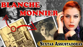 BLANCHE MONNIER - 25 ANOS NO QUARTO DOS ESQUECIDOS