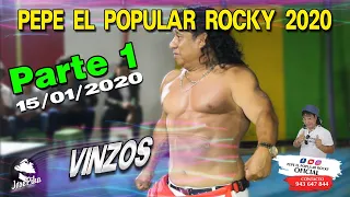 Pepe el popular Rocky en vinzos parte 1 - Cómicos Ambulantes 2020