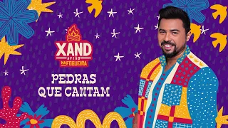 Xand Avião - Pedras Que Cantam - Na Fogueira