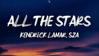 Kendrick Lamar, SZA - All The Stars (Lyrics)