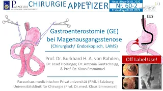 Gastroenterostomie (GE) bei Magenausgangsstenose CHIRURGIE APPetizer Nr. 60-2 Neuauflage