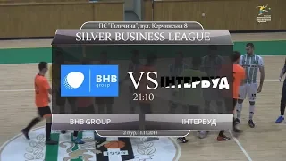 BHB group - Інтербуд [Огляд матчу] (Silver Business League. 2 тур)