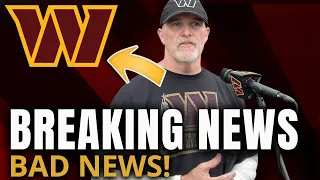 🚨URGENT! DAN QUINN DELIVERS TERRIBLE NEWS| Washington Commanders News