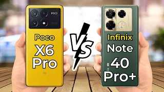 Poco X6 Pro Vs Infinix Note 40 Pro+ - Full Specs Comparison