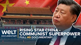 SUPERPOWER: 100 years of communism in China - an incredible success story | WELT Documentary