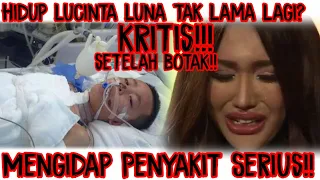 Ucapkan Selamat Tinggal: Hidup Lucinta Luna Divonis Tak Lama Lagi?  Pengidap Penyakit Serius!!