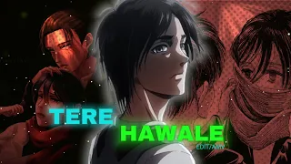 TERE HAWALE | The Tragic Love Story of Eren×Mikasa Hindi[Edit/Amv] | 4K