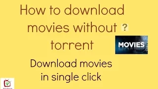 How to download TV Series or Movies without TORRENT 2019 | Direct link