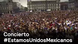 Concierto Estamos Unidos Mexicanos llena el Zócalo de la CDMX - Despierta con Loret