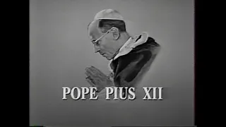 Biography with Mike Wallace - Pope Pius XII (1962)