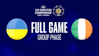 Ukraine v Ireland | Full Basketball Game | FIBA U18 European Championship 2022 - Division B