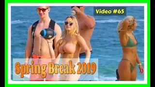 Spring Break 2019 / Fort Lauderdale Beach / Video #65