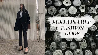 SUSTAINABLE FASHION // (what you need to know)