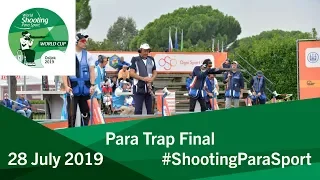 Para Trap Final | World Shooting Para Sport | Osijek 2019