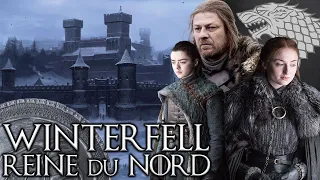 WINTERFELL : la citadelle gardienne du Nord 🐺 - GAME OF THRONES