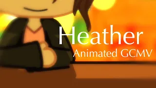 Heather GCMV || Fully Animated Gacha Club Music Video||