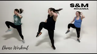"S&M" by Rihanna - Dance Workout by #DanceWithDre