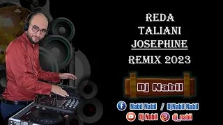 Reda Taliani JOSEPHINE Remix By Dj NabiL