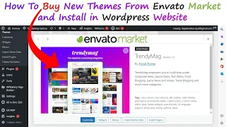 How To Buy New Themes From Envato Market and Install in Wordpress Website