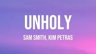 Unholy - Sam Smith, Kim Petras -On-screen Lyrics- 🦗