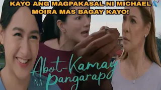 'Lyneth na pupuno na kay moira' Abot kamay na pangarap episode 120 january 24,2023 full episode