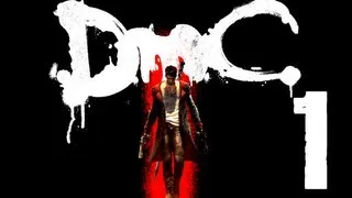 DmC Devil May Cry. Миссия 1: Обнаружен