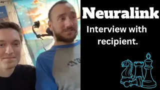 Elon Musk Neuralink Patient Interview & Playing Chess using Brain Computer Interface (BCI)