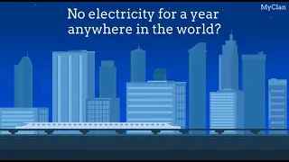 What if there is no electricity for a year anywhere in the world??