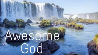 Awesome God  - Michael W. Smith