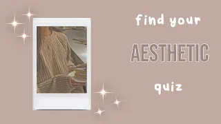 find your aesthetic quiz 2022 :)