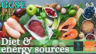 GCSE PE - DIET & ENERGY SOURCES - Macronutrients & Micronutrients - (Health, Fitness & Training 6.3)