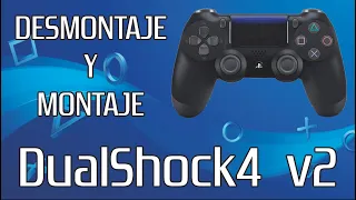 TUTORIAL | Como desmontar y montar un 🎮 DualShock4 V2 🎮