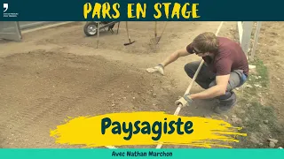 Paysagiste CFC. Pars en stage avec Nathan Marchon