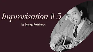 Django Reinhardts "Improvisation #5" Performed by Jimmy Grant