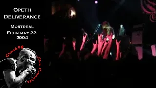 Opeth - "Deliverance" (partial clip) - Montréal - February 22, 2004