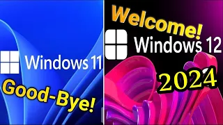 Forget Windows 11-Windows 12 is much closer than you can imagine 2024