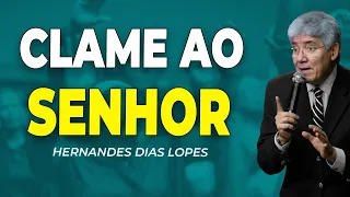 Hernandes Dias Lopes | DEUS OUVE SUA VOZ