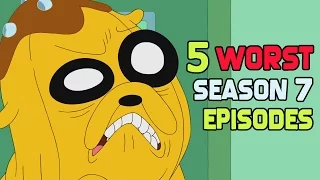 My Top 5 Least Favorite Adventure Time Season "7" Episodes