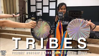 Tribes (Victory Worship) | Tambourine Dance Cover