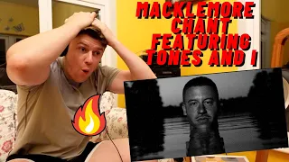 MACKLEMORE - CHANT FEATURING TONES AND I ((INSANE GUY IRISH REACTION!!))