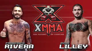 XMMA 1 | Francisco Rivera VS Ryan Lilley