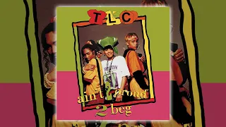 TLC - Ain't 2 Proud 2 Beg (Smoothed Down Radio Remix) [Audio HQ] HD