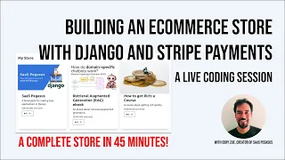 Building an Ecommerce Store with Django and Stripe Payments (Live Coding)