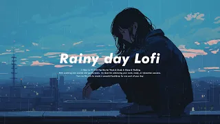 Rainy Day Rhythms☔️ | 1-Hour Lo-Fi Chill Pop Mix for Work & Study & Sleep & Walking