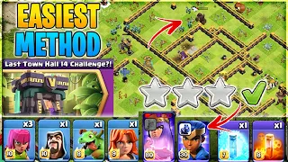 Easiest Method to 3 Star Last Town hall 14  Challenge | Clash of Clans