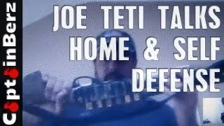 Joe Teti (Dual Survival) Talks Home/Personal Defense